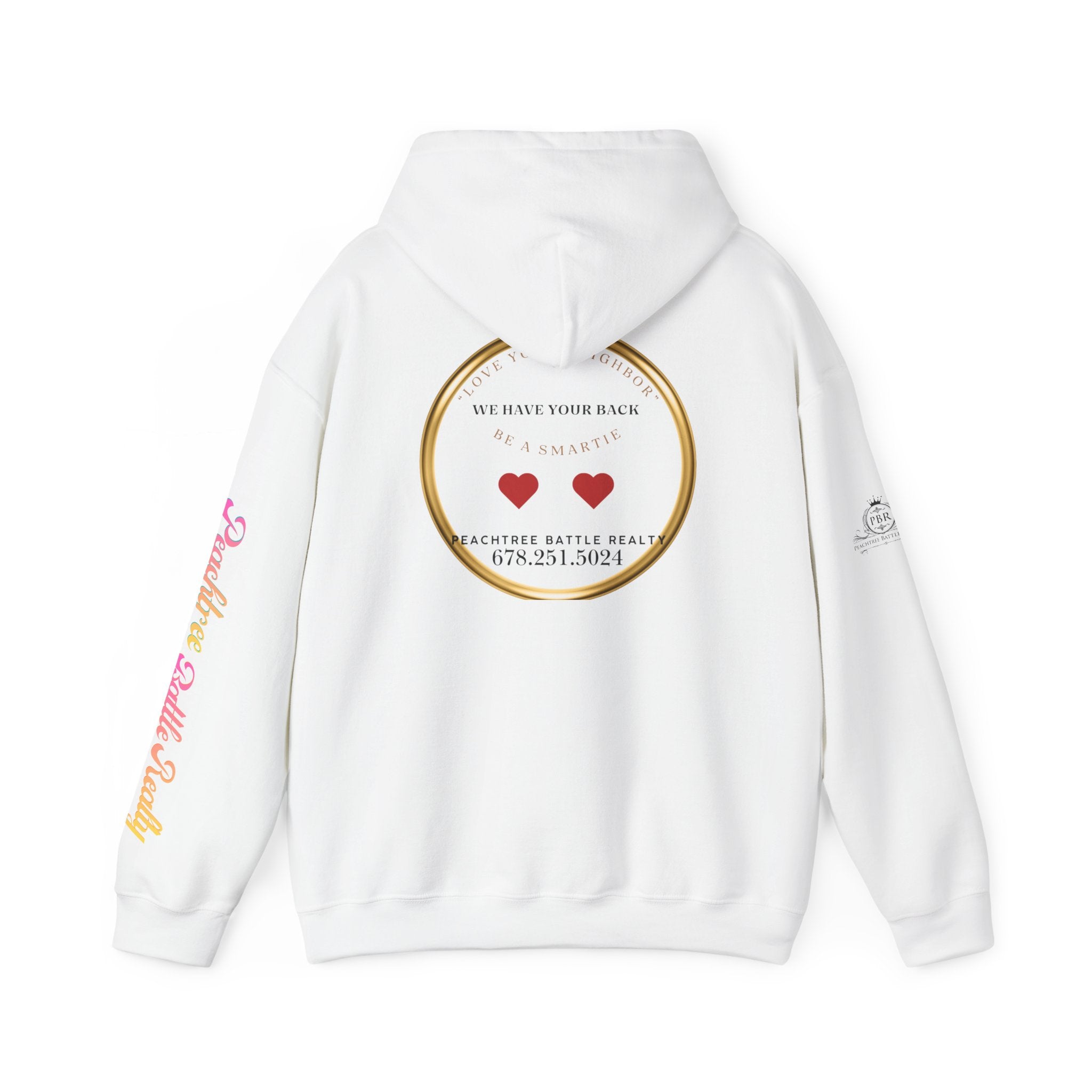 Hoodie — "In a World Full of Dum Dums, Be a Smartie" Supportive Real Estate Logo Hoodie