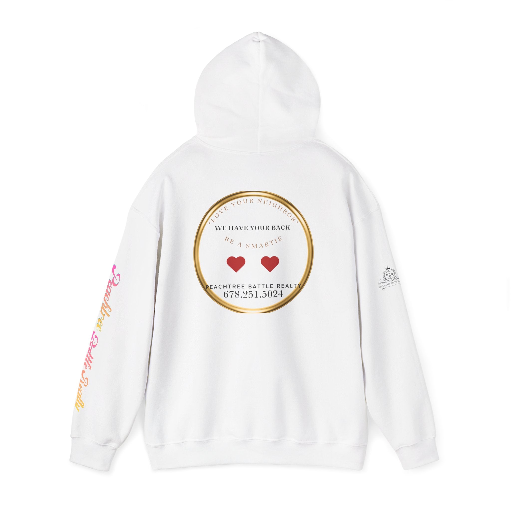 Hoodie — "In a World Full of Dum Dums, Be a Smartie" Supportive Real Estate Logo Hoodie