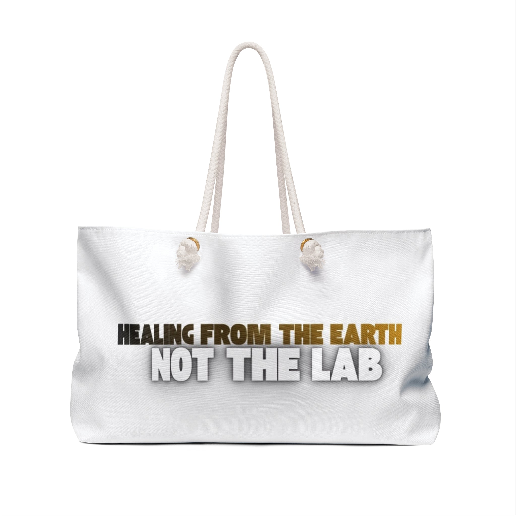 Weekender Bag — "Farms Over Pharma" / "Healing From the Earth Not the Lab" Eco Wellness Travel Tote